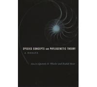 Quentin Wheeler Species Concepts and Phylogenetic Theory (Tascabile)