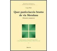 Quer pasticciaccio brutto de via Merulana. Glossario romanesco