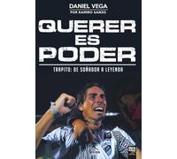Querer Es Poder: TRAPITO: DE SOÑADOR A LEYENDA