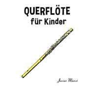 Querflöte für Kinder: Weihnachtslieder, Klassische Musik, Kinderlieder, Traditionelle Lieder und Volkslieder!