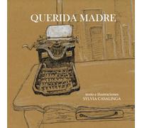 Querida madre: Simplemente gracias