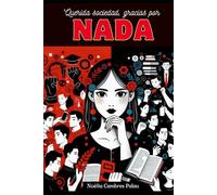 Querida sociedad, gracias por NADA