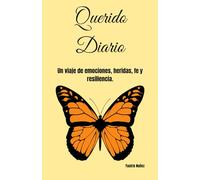 Querido Diario: Historia que serán tu mejor aliada