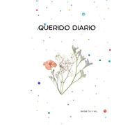 Querido diario: Páginas listas para escribir.