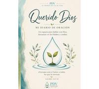 Querido Dios: Mi Diario de Gratitud (Libreta 7 x 10): Mi Diario de Oración | Diario Cristiano para Escribir Oraciones, Gratitud, Peticiones y Reflexiones Bíblicas