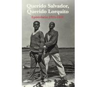 Querido Salvador, querido Lorquito, 1925-1936 : epistolario [Lingua spagnola]: Epistolario 1925-1936: 13