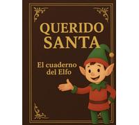 Querido Santa: El cuaderno del Elfo