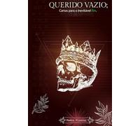 Querido Vazio (vol. 2): Cartas ao inevitável fim