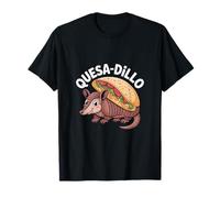 Quesa-dillo Quesadilla Armadillo Cibo messicano Maglietta