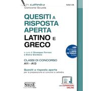 Quesiti A Risposta Aperta. Latino E Greco. Classi Di Concorso A11 - A13 -