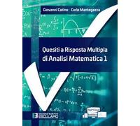 Quesiti a risposta multipla di analisi matematica 1