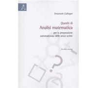 Quesiti di analisi matematica per la preparazione automatizzata delle prove scritte