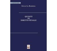 Quesiti di diritto penale - [Edizioni Ex Libris]