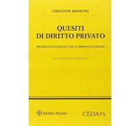 Quesiti di diritto privato. Milleduecento quesiti con le risposte ragionat...