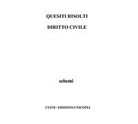 Quesiti risolti di diritto civile