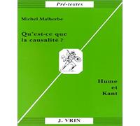 Qu'est-ce que la causalite?: Hume et Kant