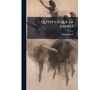 Qu'est-ce que la danse?