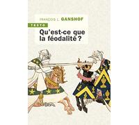 Qu'est-ce que la féodalité