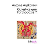 Qu'est-ce que l'orthodoxie ?