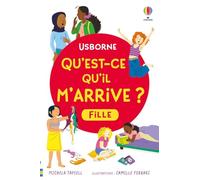 Qu'est-ce qu'il m'arrive ?: Fille – Usborne