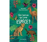 Qu'est-ce qu'une espèce ?