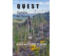 QUEST: Exploring the Christian Faith