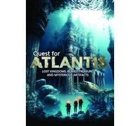 Quest for Atlantis: Lost Kingdoms, Buried Treasures and Mysterious Artifacts [DVD]