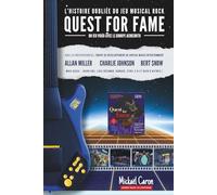 Quest for Fame: L'histoire oubliée du jeu musical rock
