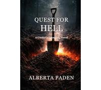 QUEST FOR HELL: Book One in the Carter’s Crossing Series: 1