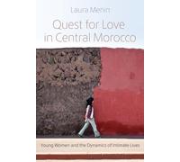 Laura Menin Quest for Love in Central Morocco (Tascabile)