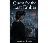 Quest for the Last Ember