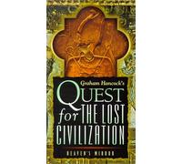 Quest for the Lost Civilization: Heaven's Mirror