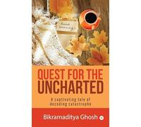 Quest for the uncharted: A captivating tale of decoding catastrophe