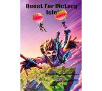 Quest for Victory Isle: A Battle Royale Adventure