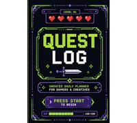 Quest Log: Gamified Daily Planner: An 8-Bit Undated Productivity Organizer & Quest Tracker for Gamers, Creatives, and ADHD Brains