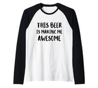 Questa Birra Mi Sta rendendo Fantastica Una Bella Bevanda Fredda Maglia con Maniche Raglan