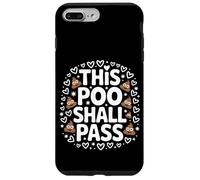 Questa cacca passerà scherzo divertente Custodia per iPhone 7 Plus/8 Plus