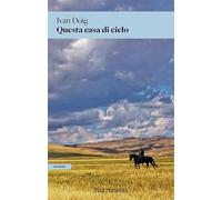 Questa casa di cielo