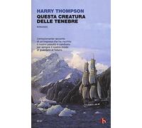 Questa creatura delle tenebre