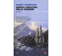 Questa creatura delle tenebre
