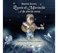 Questa di Marinella... è la storia vera. Una favola per Fabrizio De Andrè