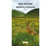 Questa è la felicità - Williams Niall