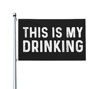 Questa è la mia bandiera per bere per ragazzi in camera Bandiere divertenti su entrambi i lati, striscione da esterno per giardino, 9,1 x 1,5 m, questo è il mio arazzo per bere per ufficio
