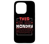 Questa è la mia camicia Monday Lover Week Custodia per iPhone 15 Pro