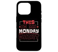 Questa è la mia camicia Monday Lover Week Custodia per iPhone 16 Pro