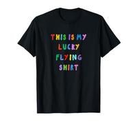 Questa è la mia camicia volante fortunata Maglietta