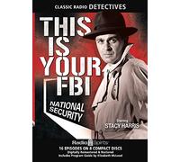 Questa è la tua FBI (Old Time Radio)