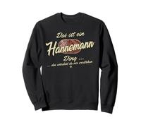 Questa è Una Cosa Hannemann - Famiglia Divertente Hannemann Felpa