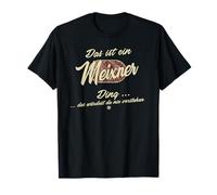 Questa è una cosa Meixner - Famiglia divertente Meixner Maglietta
