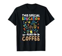 Questa educazione speciale funziona sul caffè Maglietta